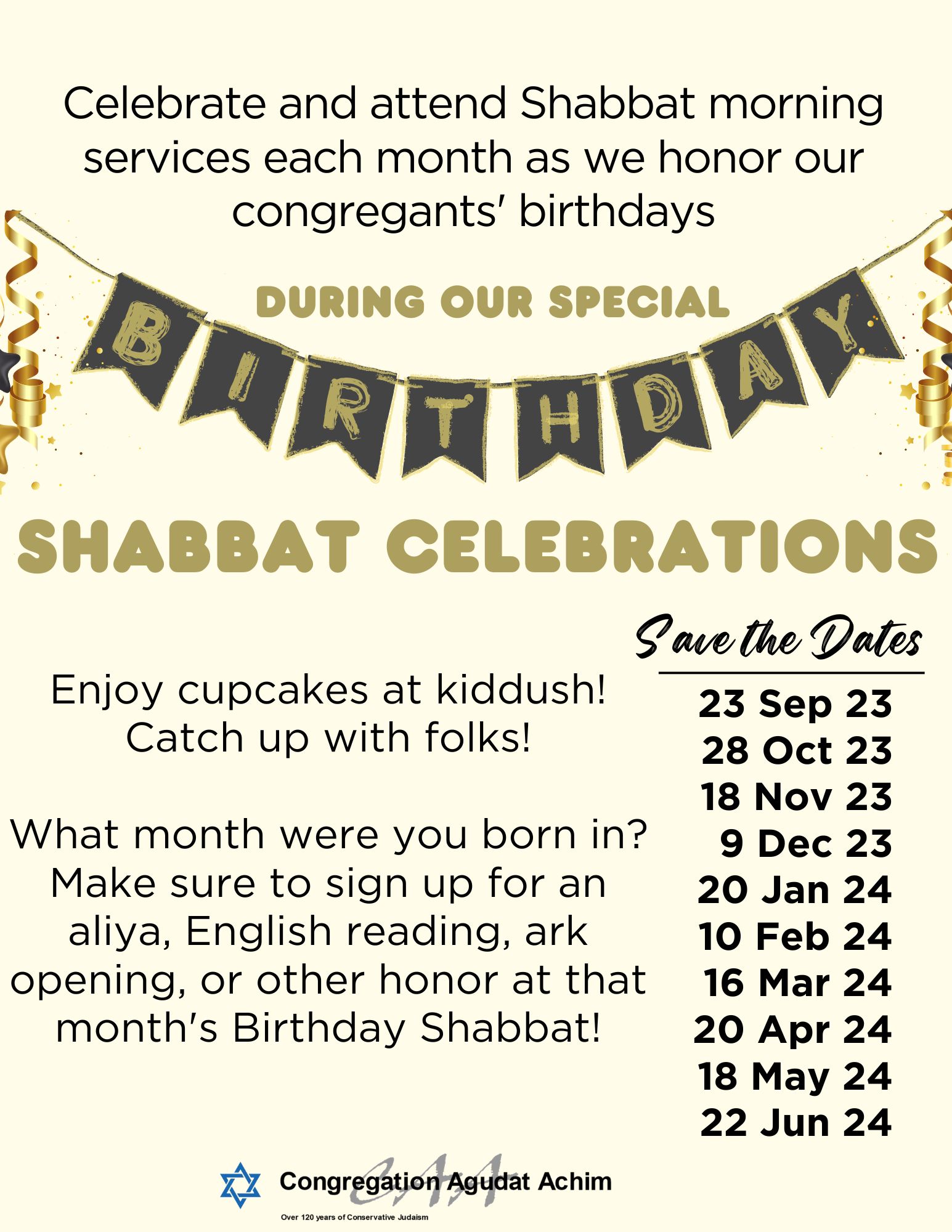 Celebrate and attend Shabbat morning services each month as we honor our congregants' birthdays